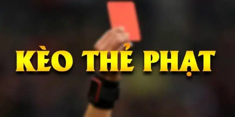 kèo thẻ phạt go99